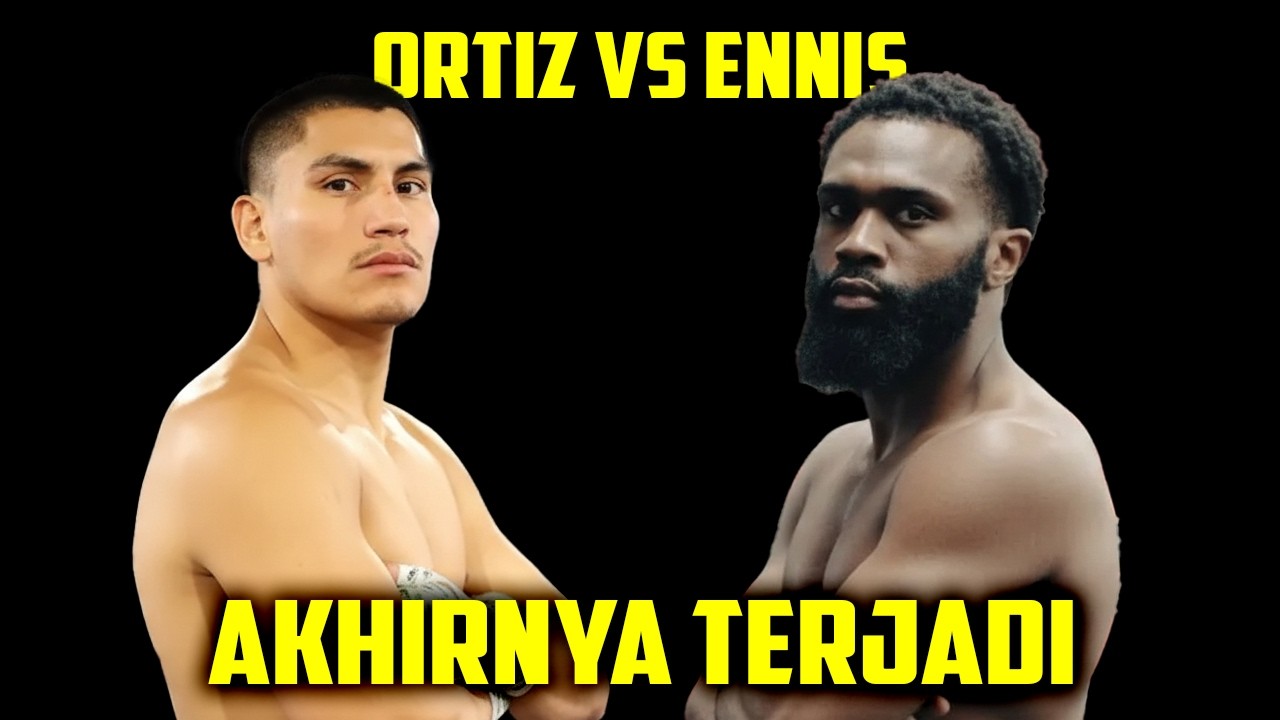 AKHIRNYA TERJADI! Ortiz Jr vs Boots Ennis Resmi Mendekat – Siapa Raja 154? Tinju Dunia Hari Ini