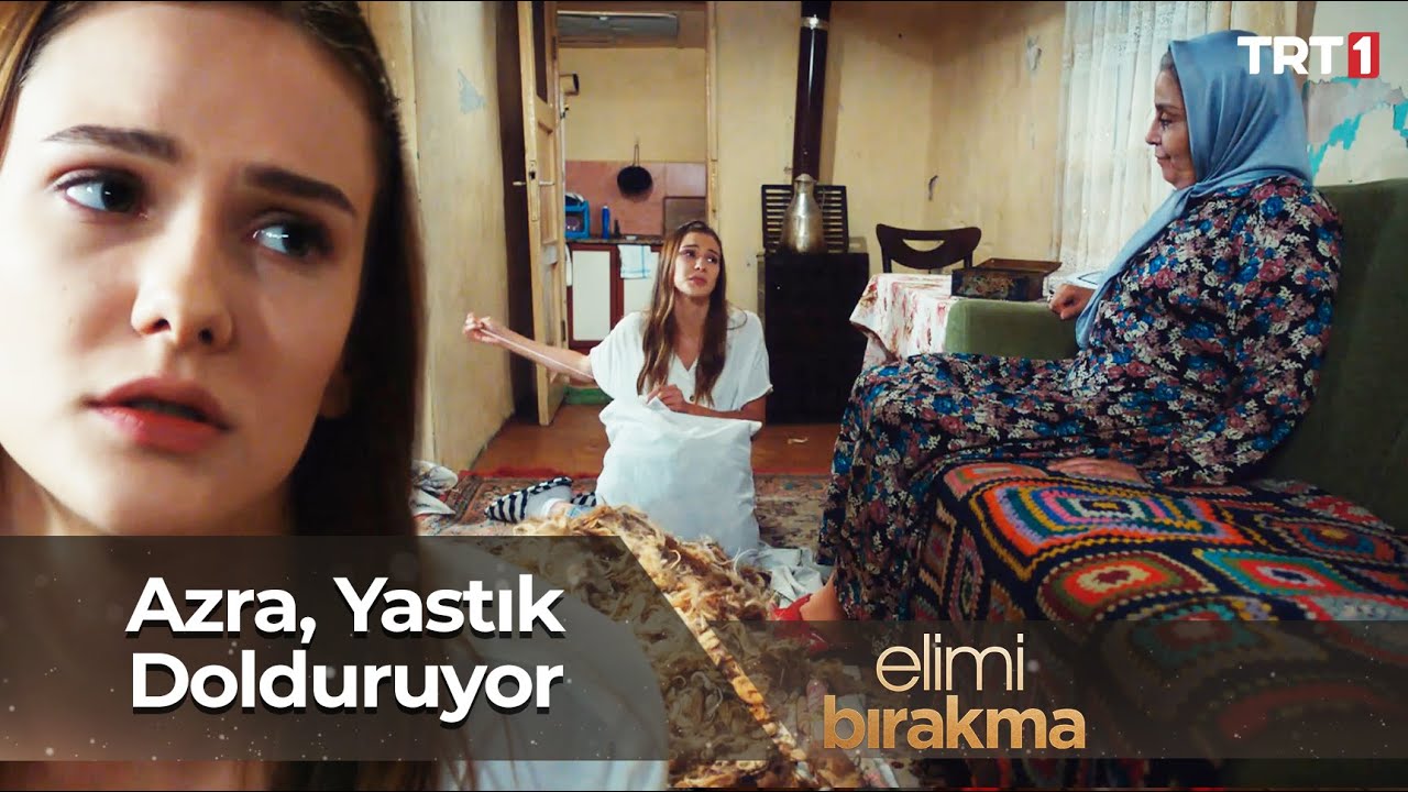 Feride Hanım, Azra'ya yastık doldurtuyor. | Elimi Bırakma 3. Bölüm