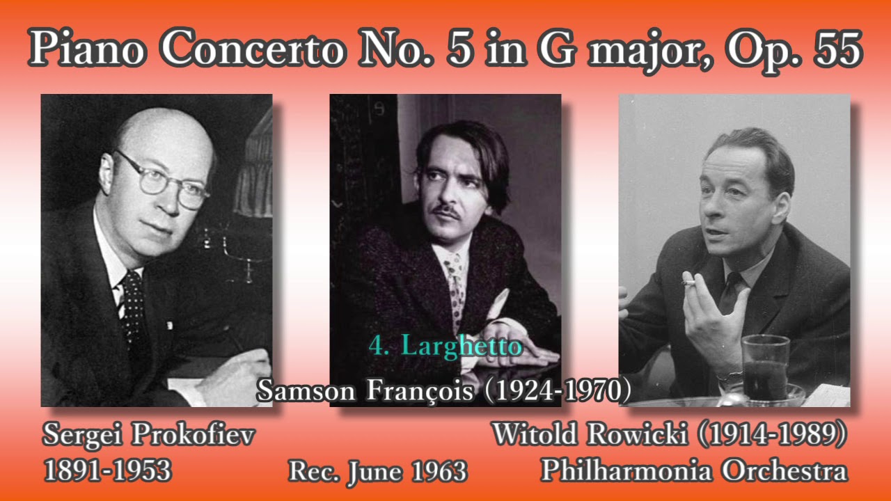 Prokofiev: Piano Concerto No. 5, François & Rowicki (1963) プロコフィエフ ピアノ協奏曲第5番 フランソワ＆ロヴィツキ