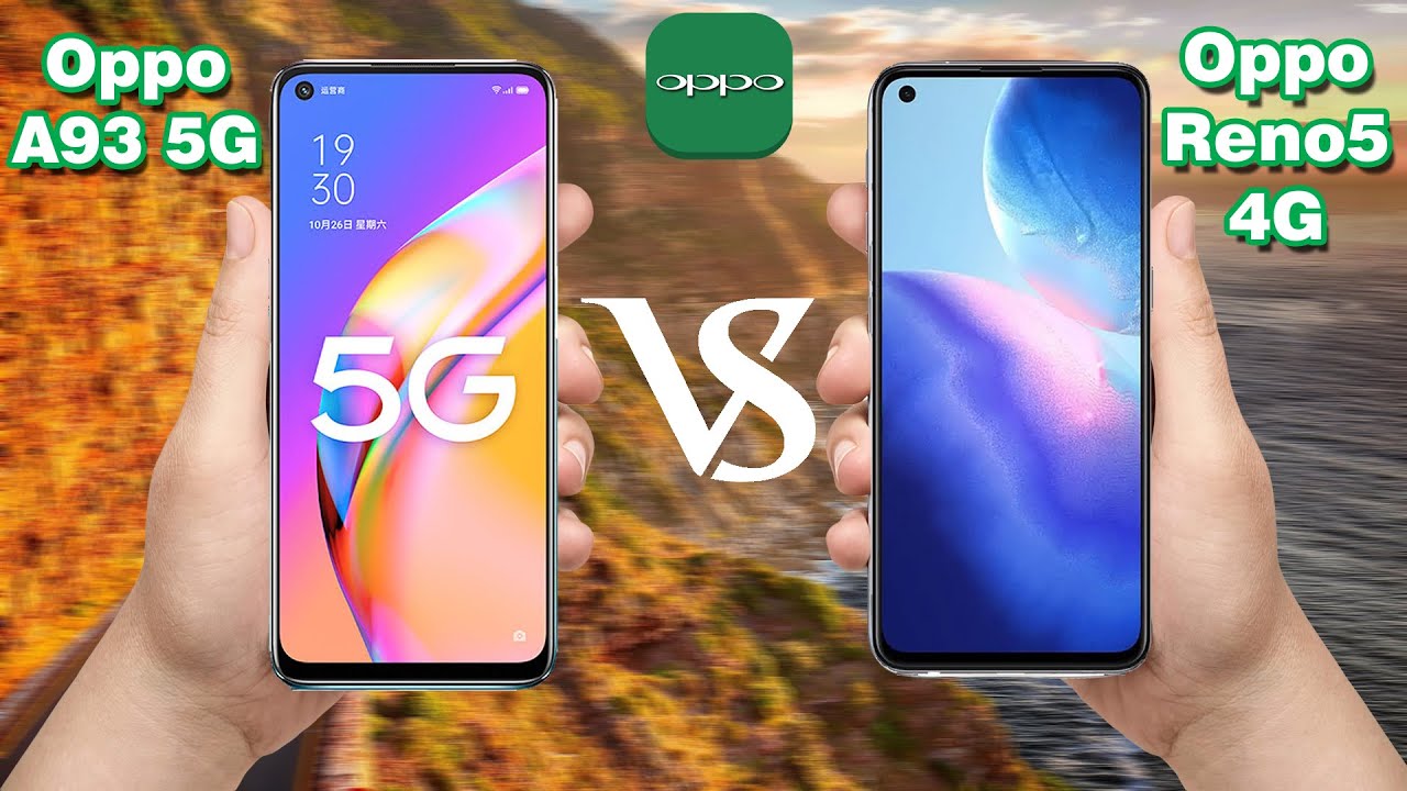 Oppo A93 5G VS Oppo Reno5 4G