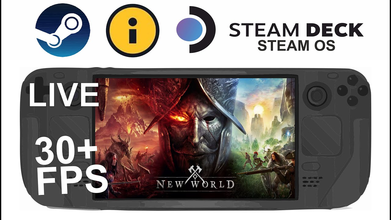 NEW WORLD on Steam Deck/OS in 800p 30+Fps (Live)