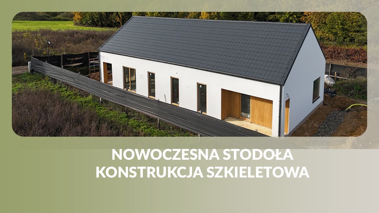 Nowoczesna stodoła 120m² - Konstrukcja szkieletowa