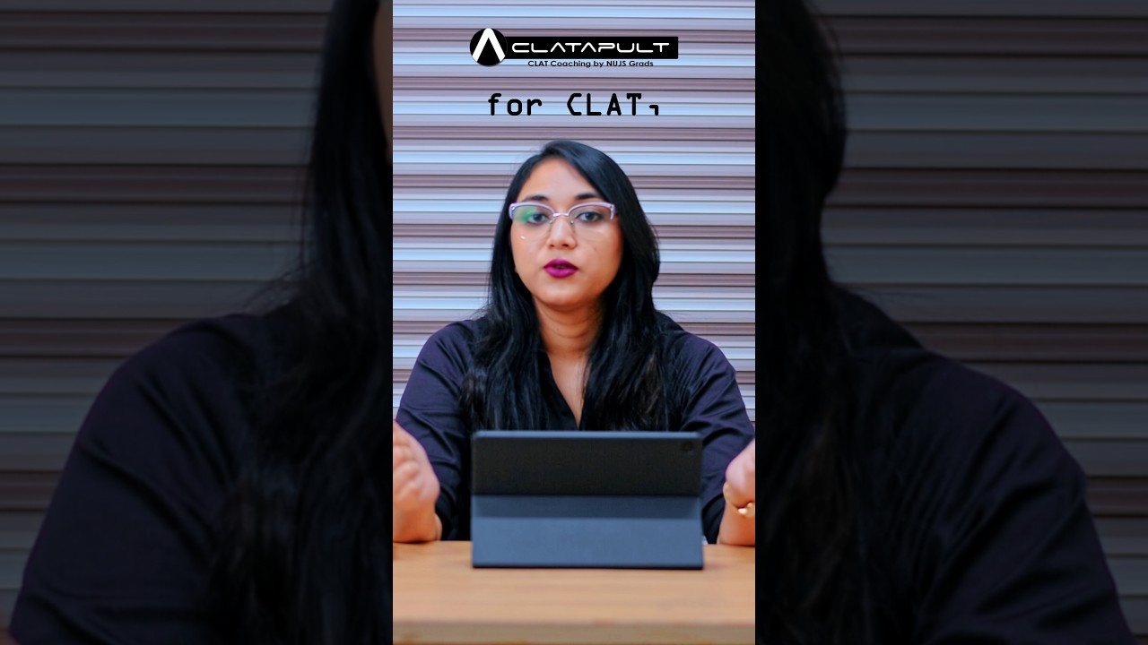 CLAT 2026 Exam Pattern Explained! | Sections, Marks & Tips