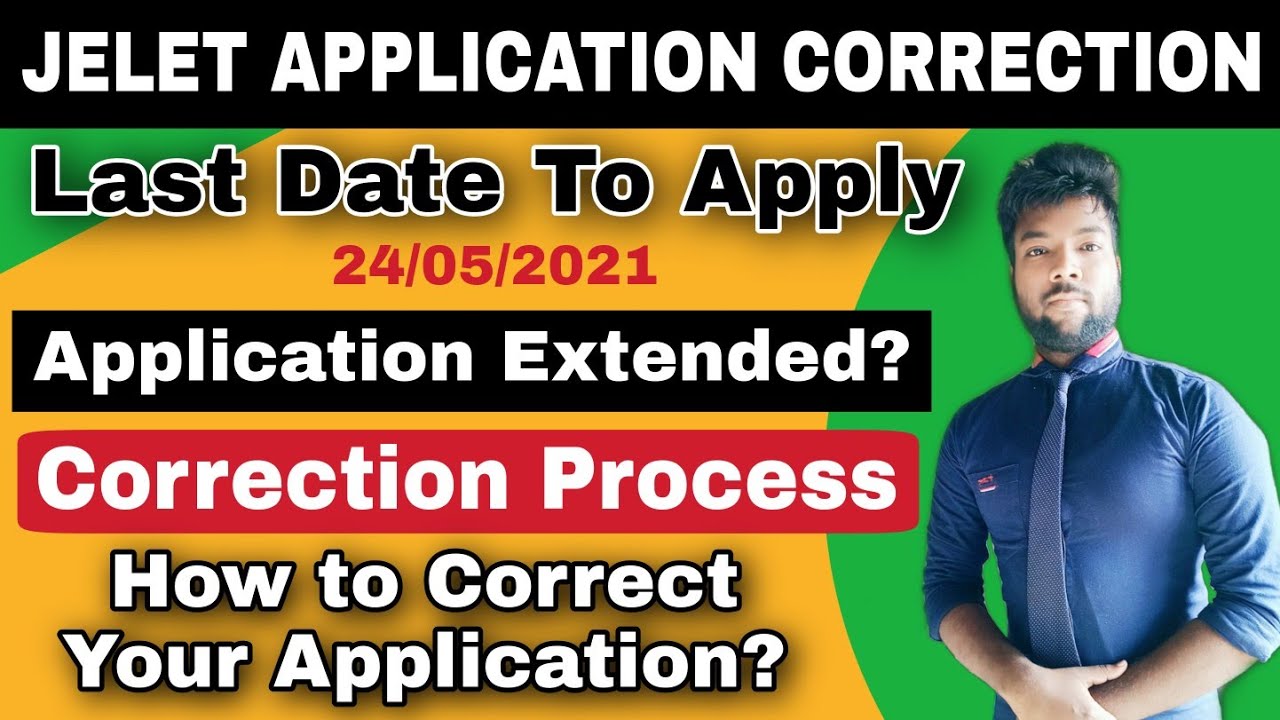 JELET 2021 Last Opportunity To Apply | Last Date | Extended or Not? Application Correction Process