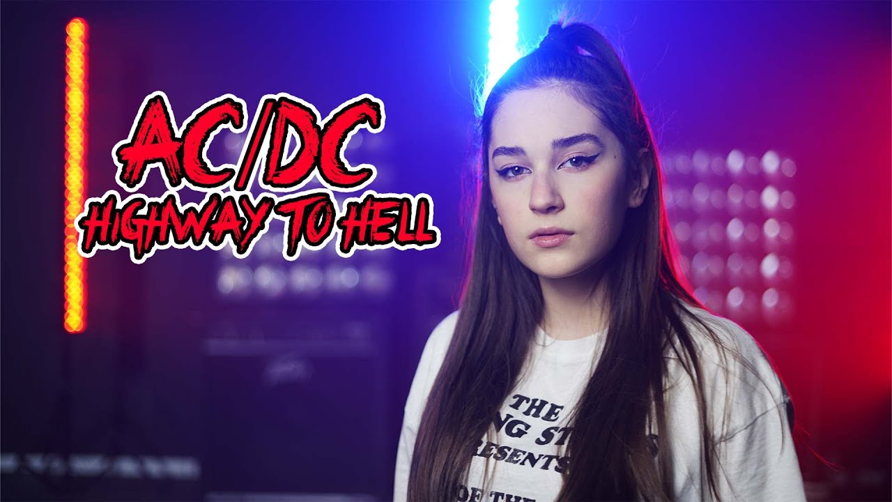 AC/DC - Highway to Hell; Cover by Maia Malancus