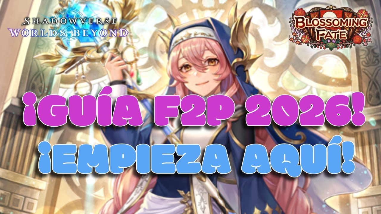 ¿Empezar de cero en 2026? Guía Definitiva para Nuevos Jugadores Shadowverse Worlds Beyond!
