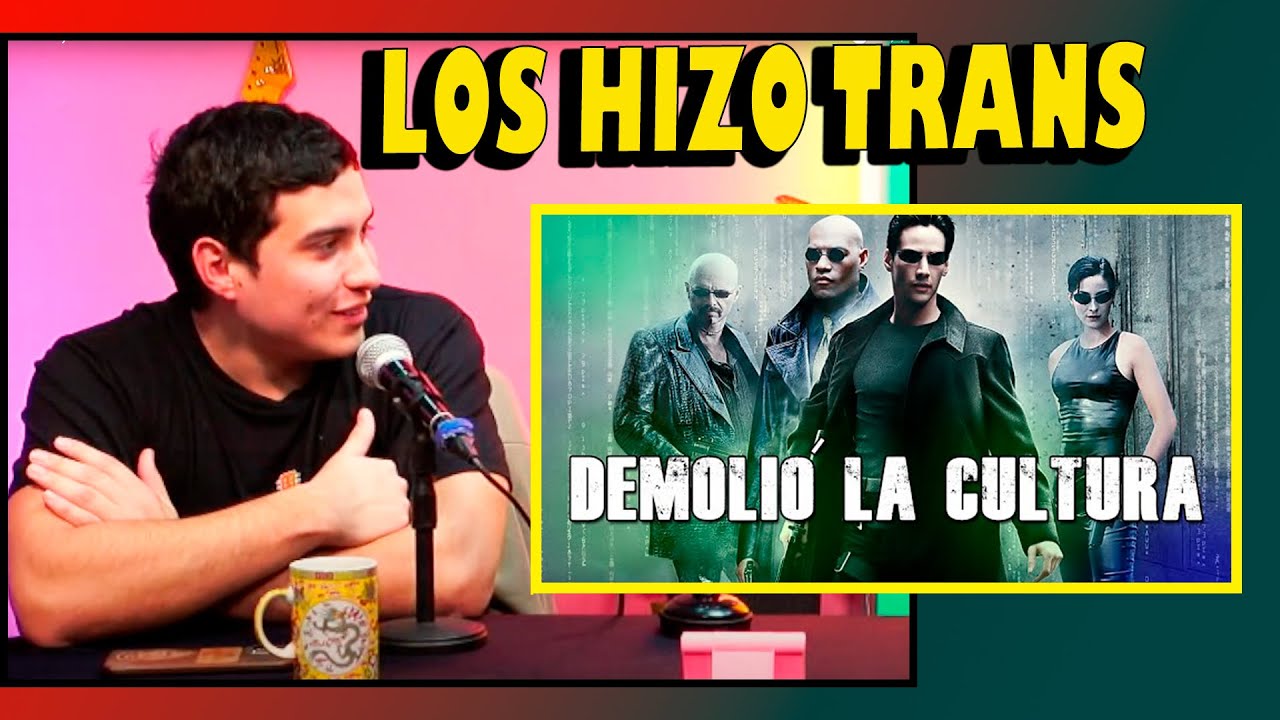 Matrix la película que transformò a sus directores- videoreaccion a Mariano Rodriguez