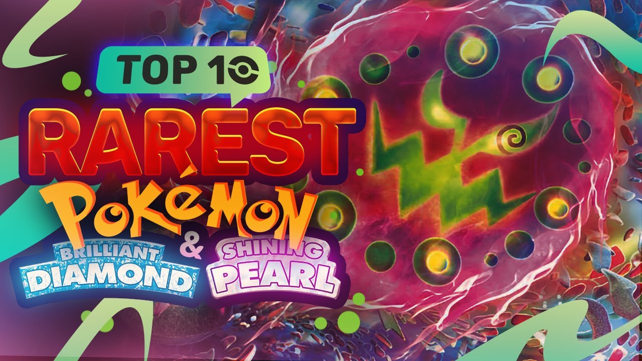 Top 10 RAREST/HARDEST Pokémon To Catch In Brilliant Diamond and Shining Pearl