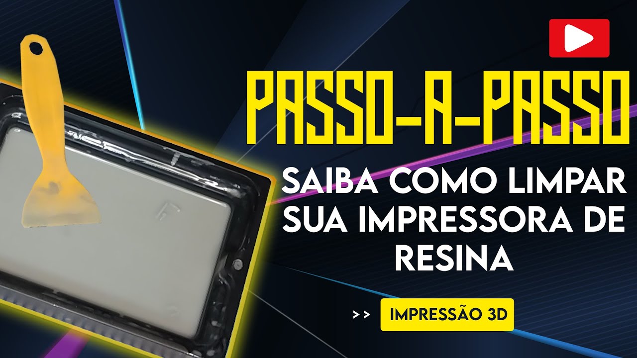 Smart Printer 3D - Aprenda a Como Limpar a sua Impressora de Resina SLA - PASSO A PASSO