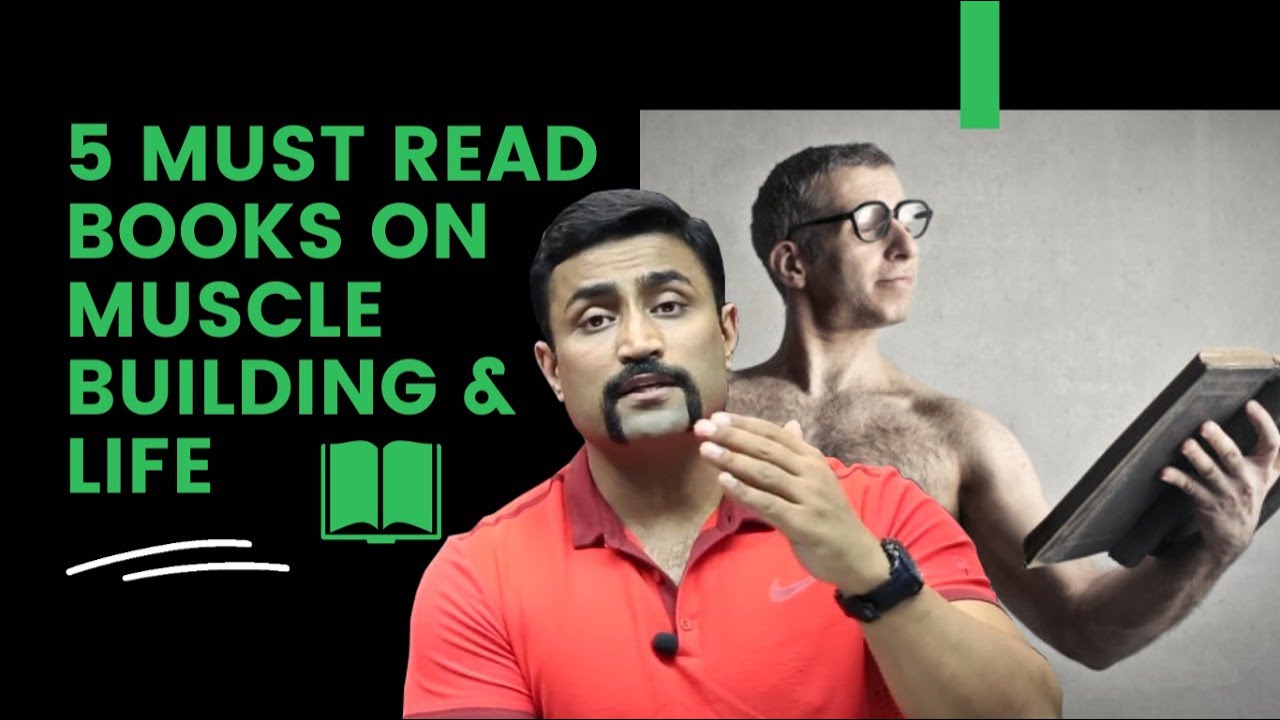 5 AMAZING BOOKS FOR MUSCLE BUILDING & LIFE