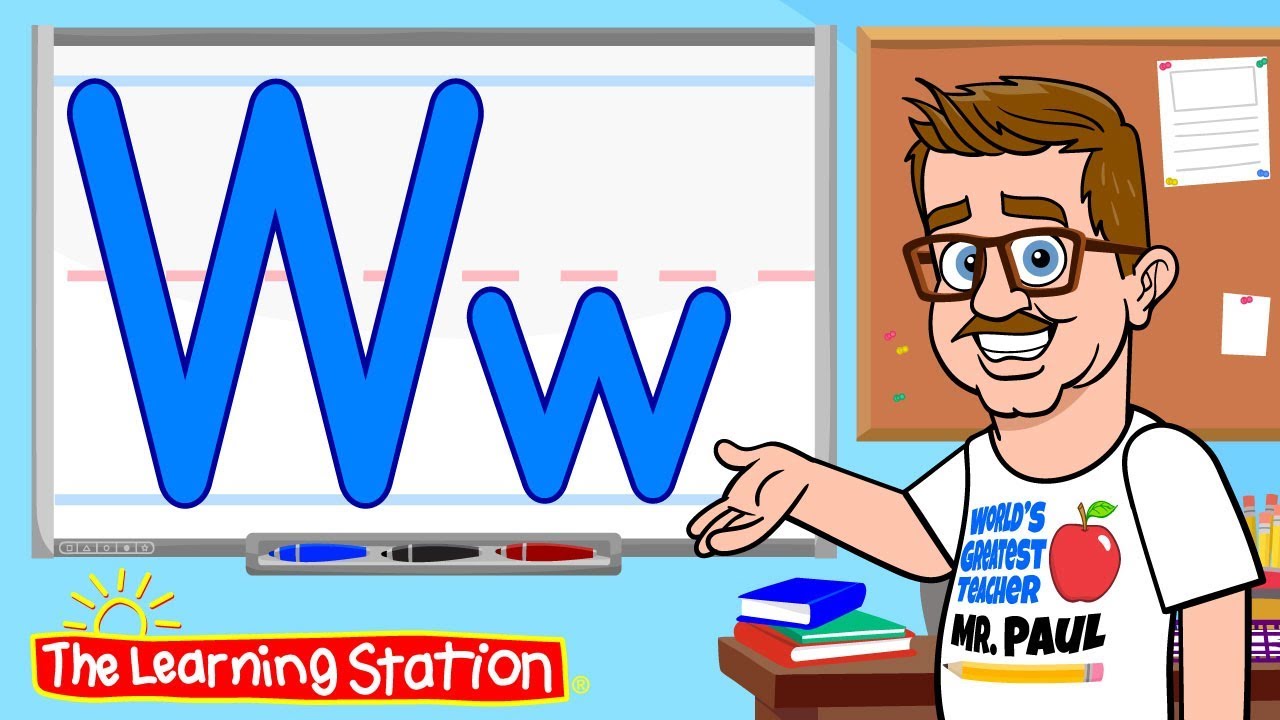 Learn the Letter W ♫ Phonics Song for Kids ♫ Learn the Alphabet ♫ Kids Songs by The Learning Station
