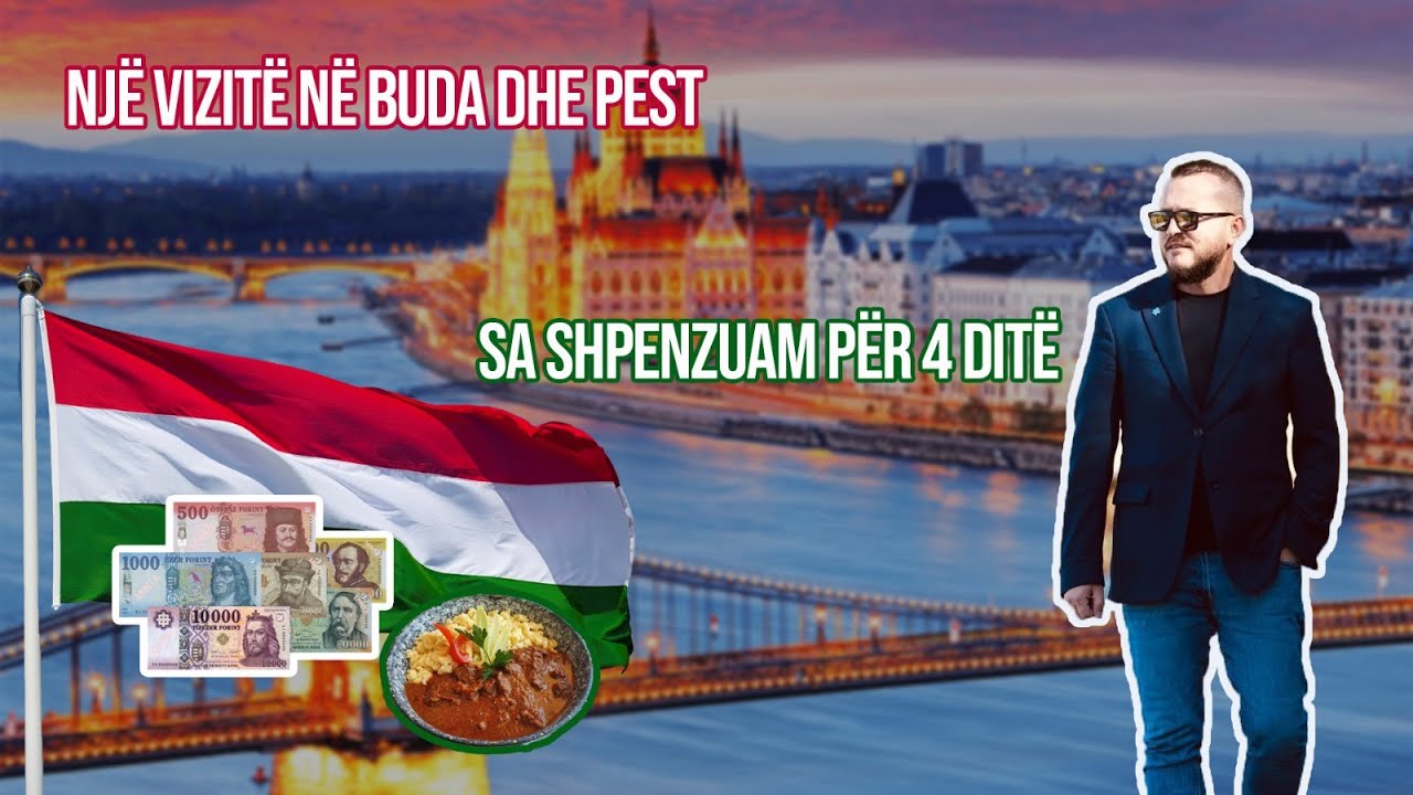 Udhëtimi 4 ditor në Budapest: Çfarë të shihni dhe ku të hani  #budapest #hungary #udhetime