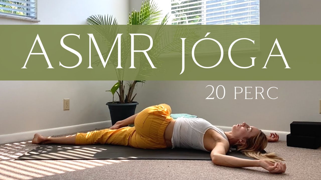 Stresszoldó ASMR Jóga - 20 perc Resztoratív jóga gyakorlás (suttogás +rétegezett hangok)