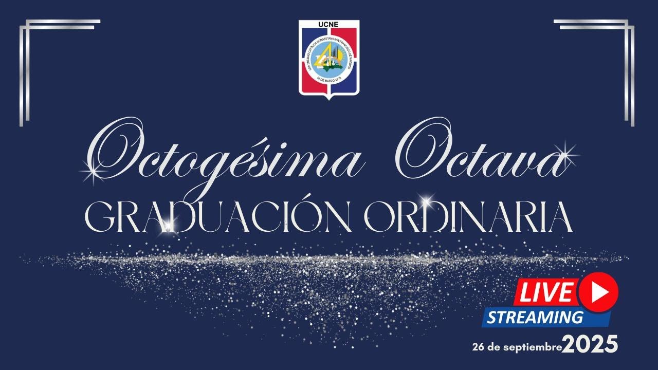 Octogésima Octava Graduación Ordinaria UCNE