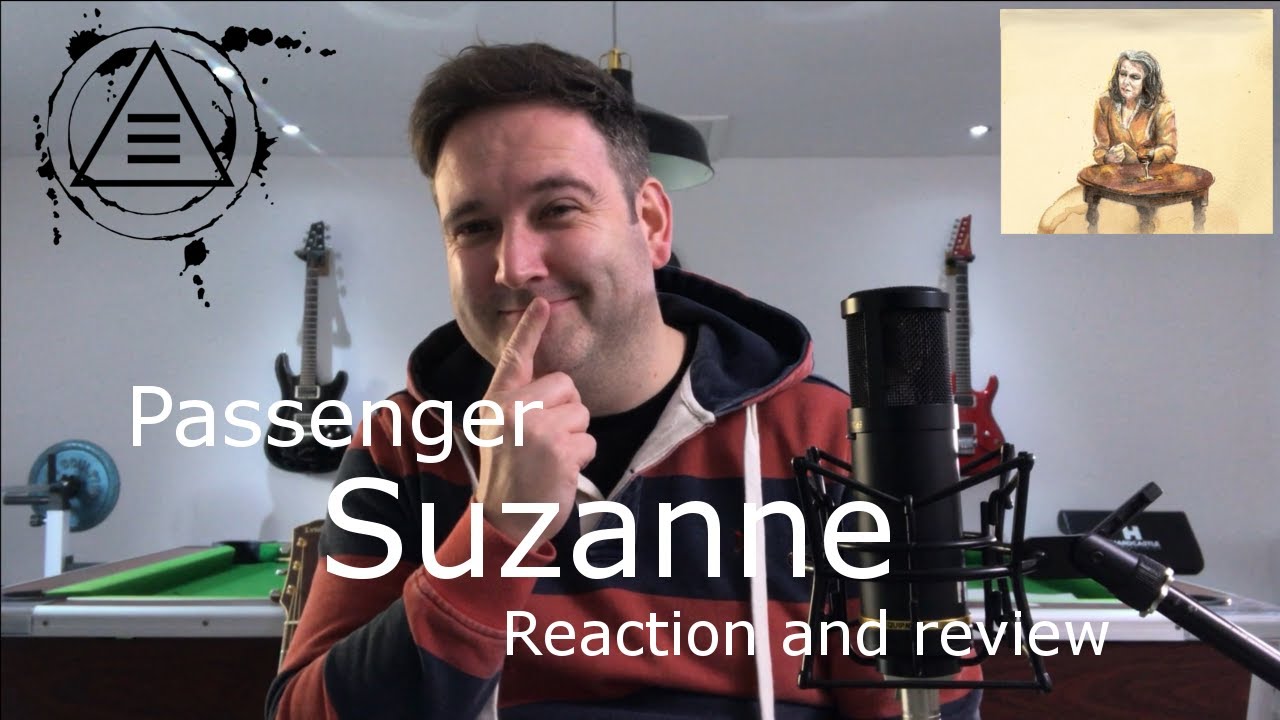 Guitar teacher reacts to Passenger - Suzanne - New song