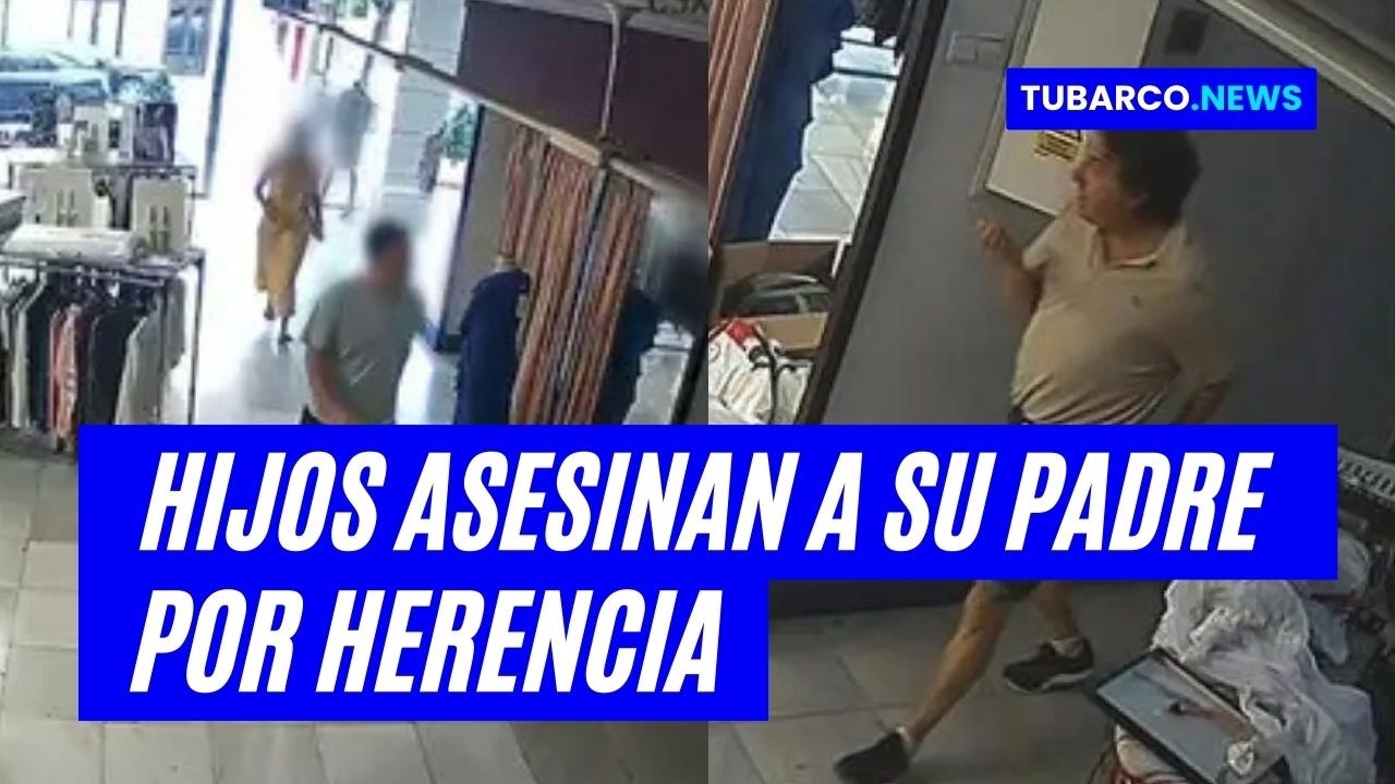 Cámaras muestran cómo hijos asesinan a su padre en su propio comercio: “Le deseaban la muerte”