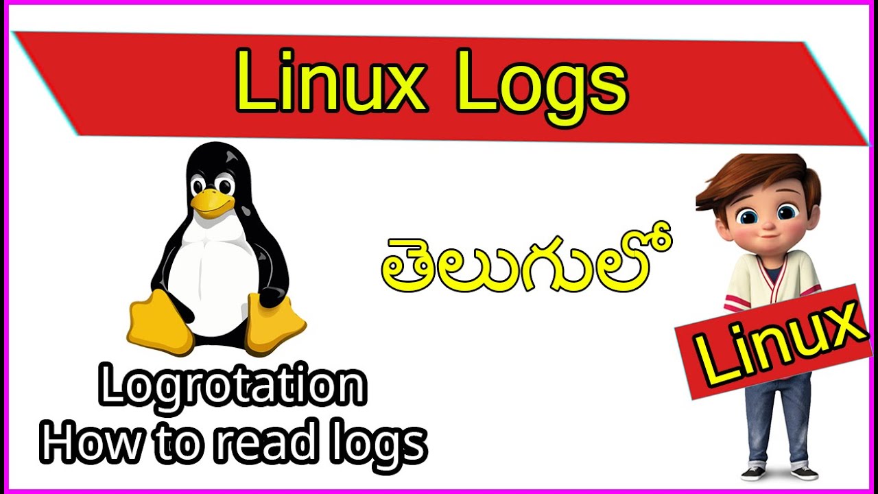 Linux logs In Telugu | Log rotation | Unix Basics