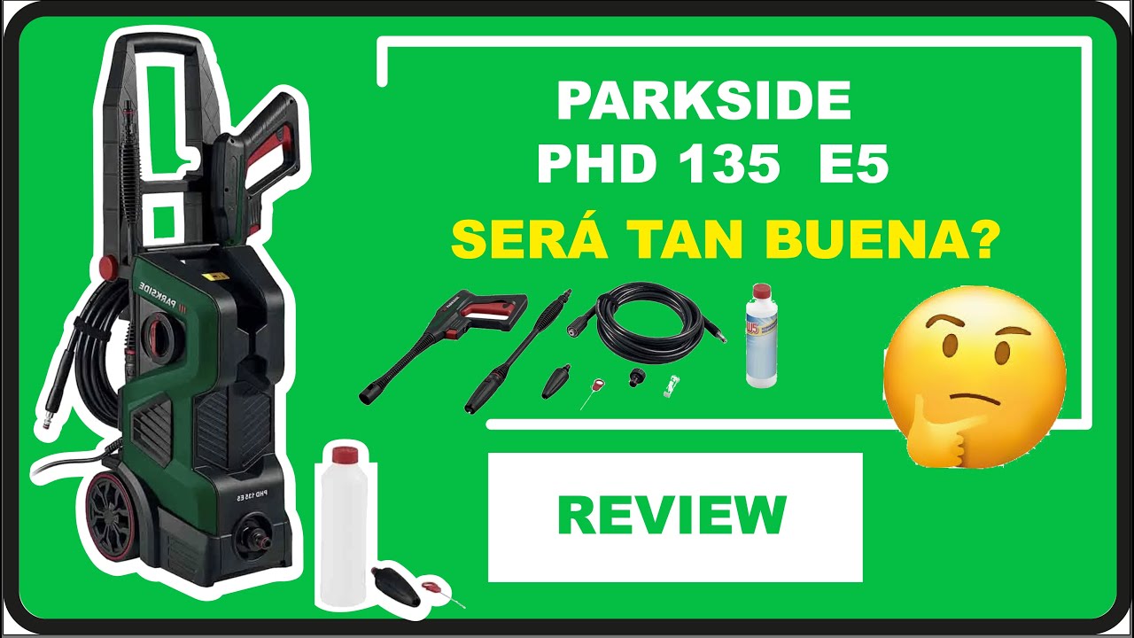✅ HIDROLIMPIADORA PARKSIDE PHD 135 E5 ❎ ES TAN BUENA COMO DICEN?? 🤔 ✅  ME DA FALLO!!! 😱