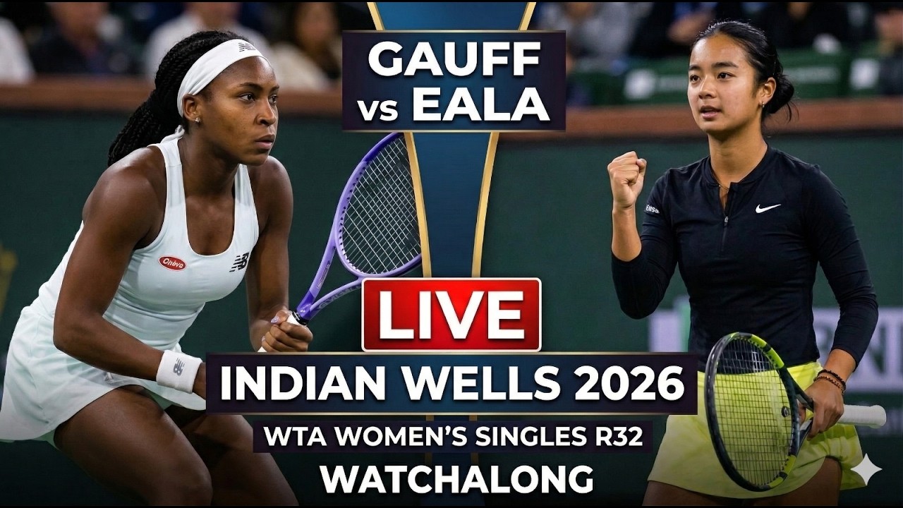 Coco Gauff vs Alexandra Eala LIVE 🔴 | Indian Wells 2026 WTA USA Women Singles R32 Watchalong