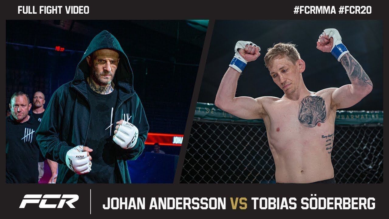 FCR 20: Johan Andersson vs Tobias Söderberg | FCR MMA