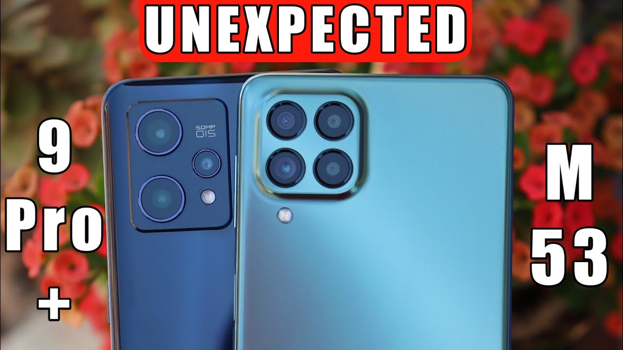 Samsung galaxy M53 5g vs Realme 9 Pro Plus 5g camera comparison | samsung M53 vs realme 9 pro plus