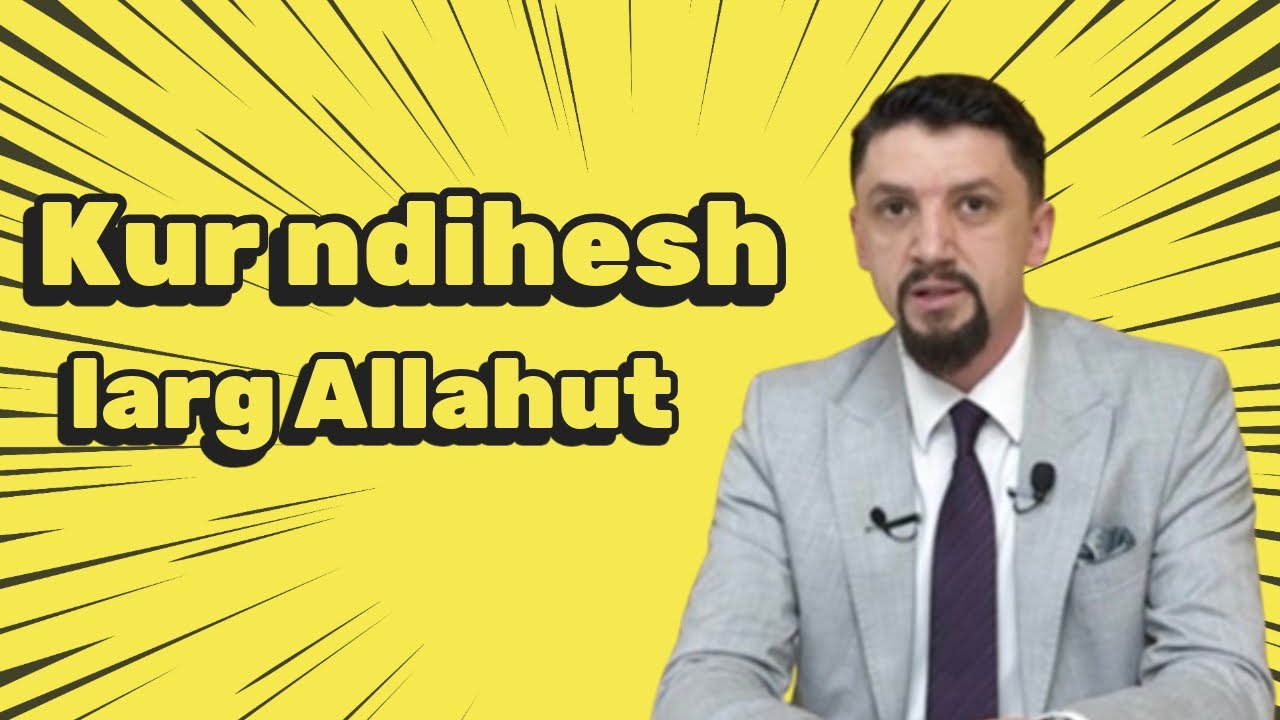 Kur ndihesh larg Allahut - Hoxhë Osman Bekteshi