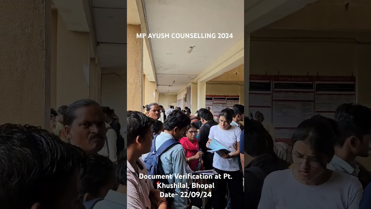 DOCUMENT VERIFICATION  | MP AYUSH COUNSELLING 2024
