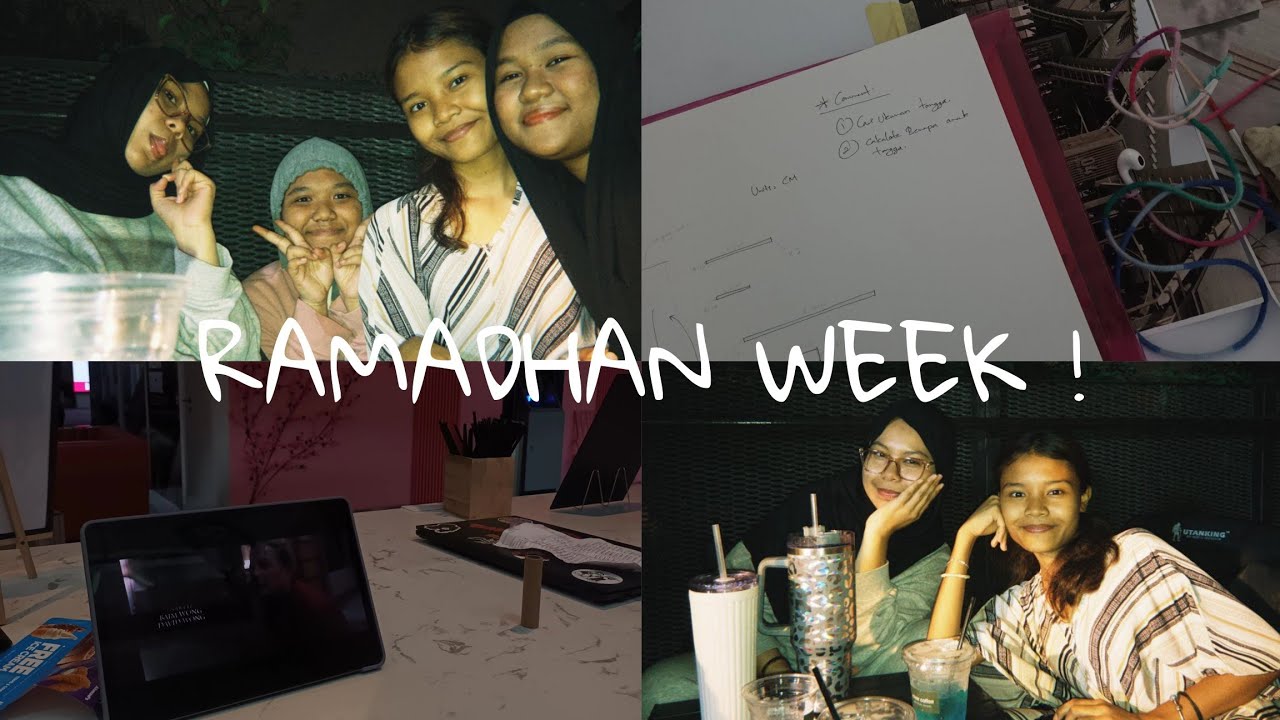 Ramadhan week 1