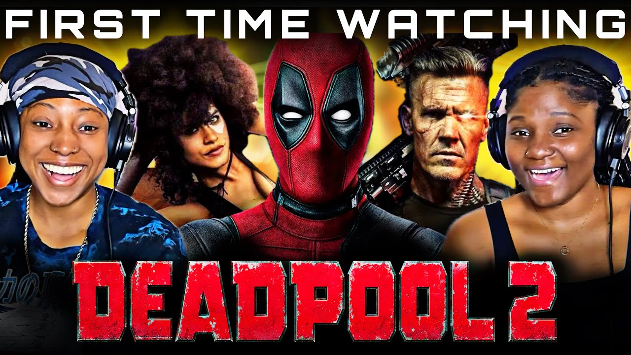 First Time Watching Deadpool 2 (2018) | Movie Reaction