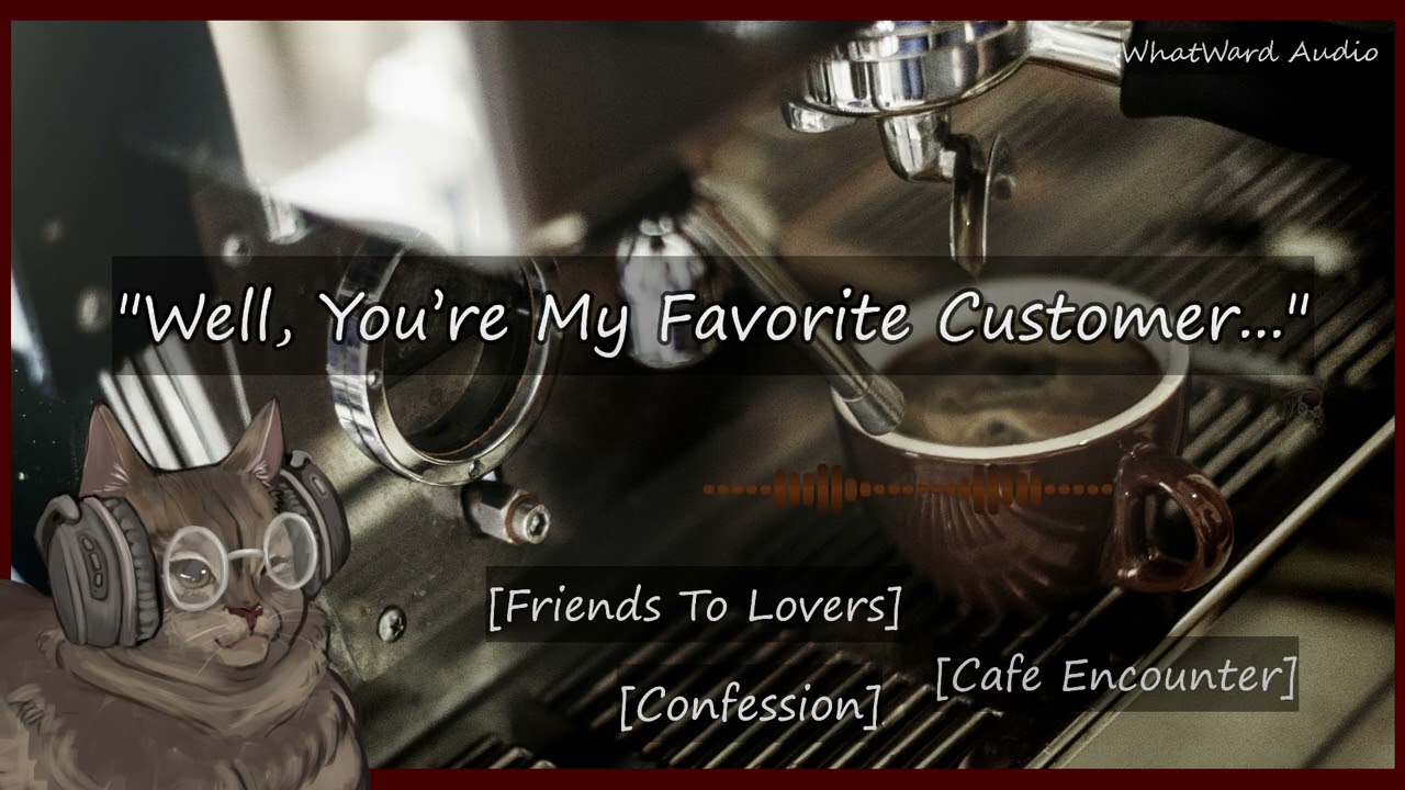 Grumpy Barista's Favorite Customer (You!) [M4F] [Friends To Lovers] [Flirting] [One Kiss] [Audio RP]