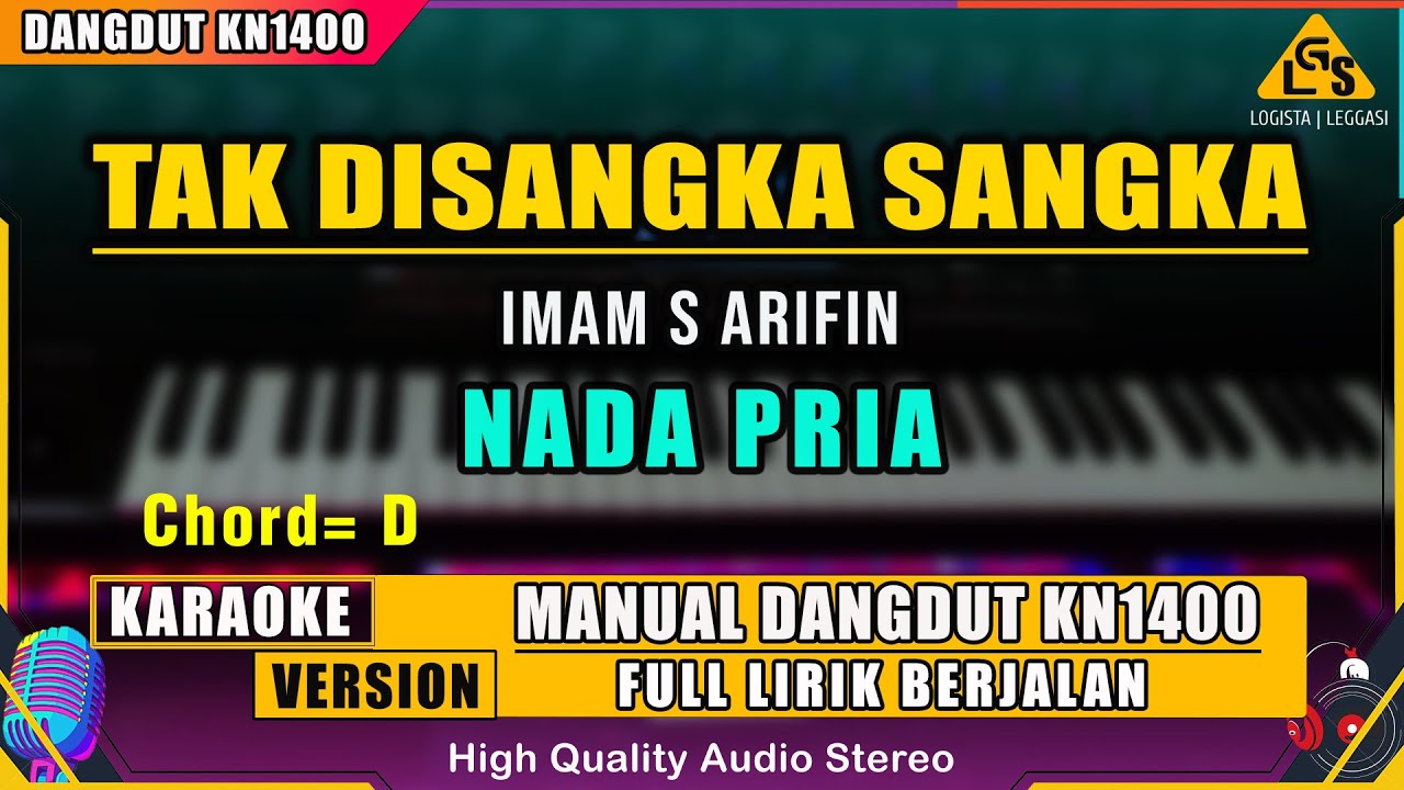 TAK DISANGKA SANGKA - IMAM S ARIFIN KARAOKE DANGDUT ORIGINAL