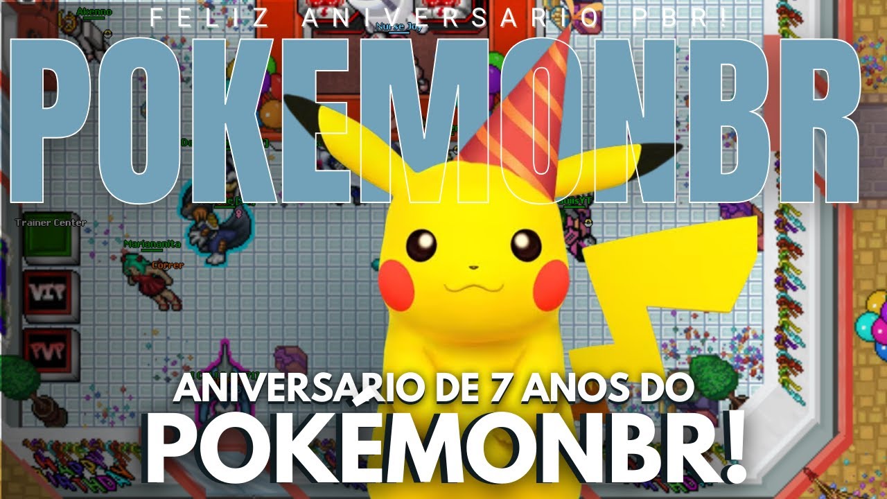 TUDO SOBRE O EVENTO DE ANIVERSARIO DO POKÉMONBR!  - POKEMON BR #30