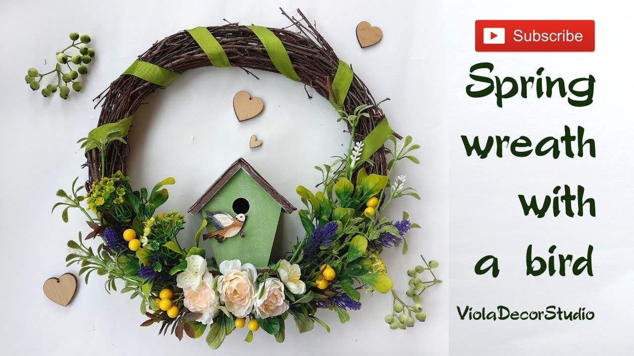 Spring wreath with a house for the bird – DIY Spring wreath / Spring wreath / Spring door wreath
