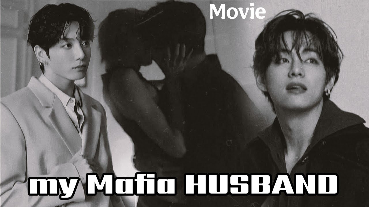 Mafia Husband 👿 Oneshot🍿 Movie🎥 Taekook love story #taekook #taekookff #bts @ARMY_MISSWISH