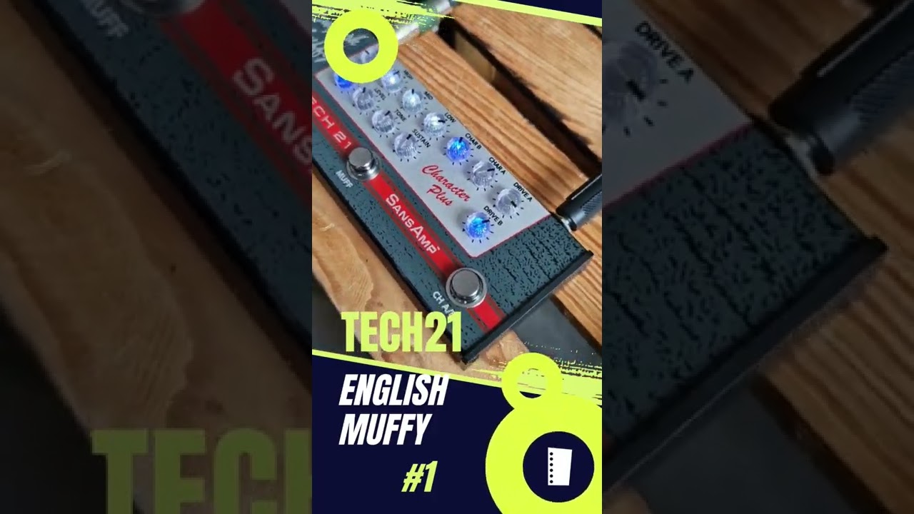 3 BRZMIENIA: TECH 21 SansAmp Character Plus English Muffy #tech21 #tech21nyc #efektgitarowy