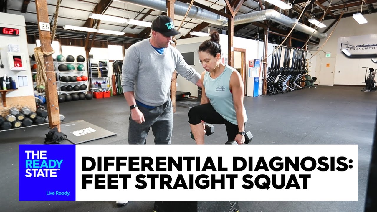 Differential Diagnosis: Feet Straight Squat