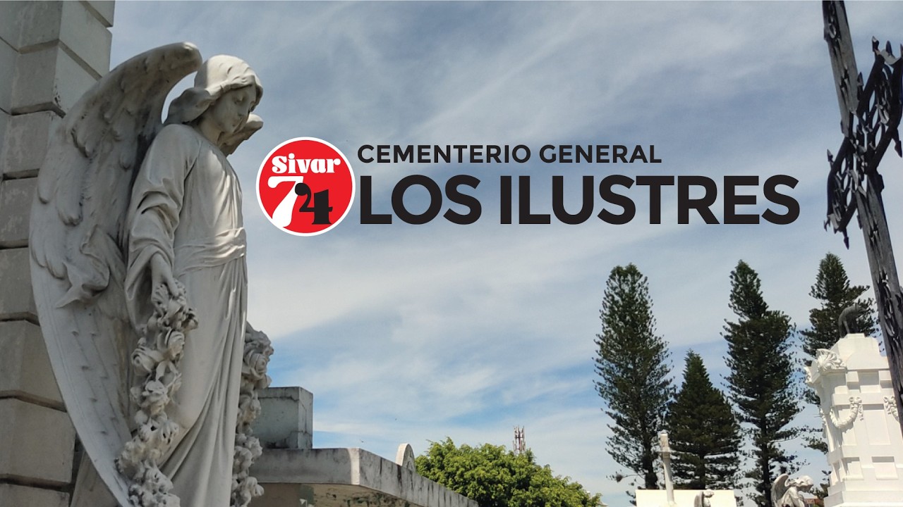 LOS ILUSTRES DEL CEMENTERIO GENERAL