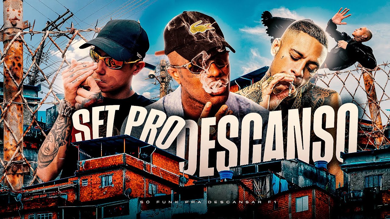 SET PRA DESCANSAR - MC IG, MC Kadu, MC Hariel, MC Tuto, MC Paulin da Capital e MC Lipi