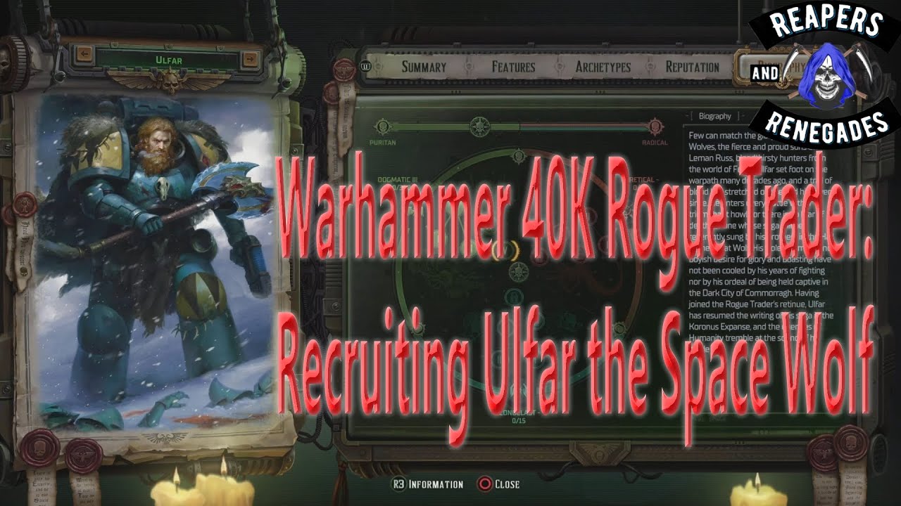 WH40K Rogue Trader, Recruiting Ulfar the Space Wolf, Minisode 7