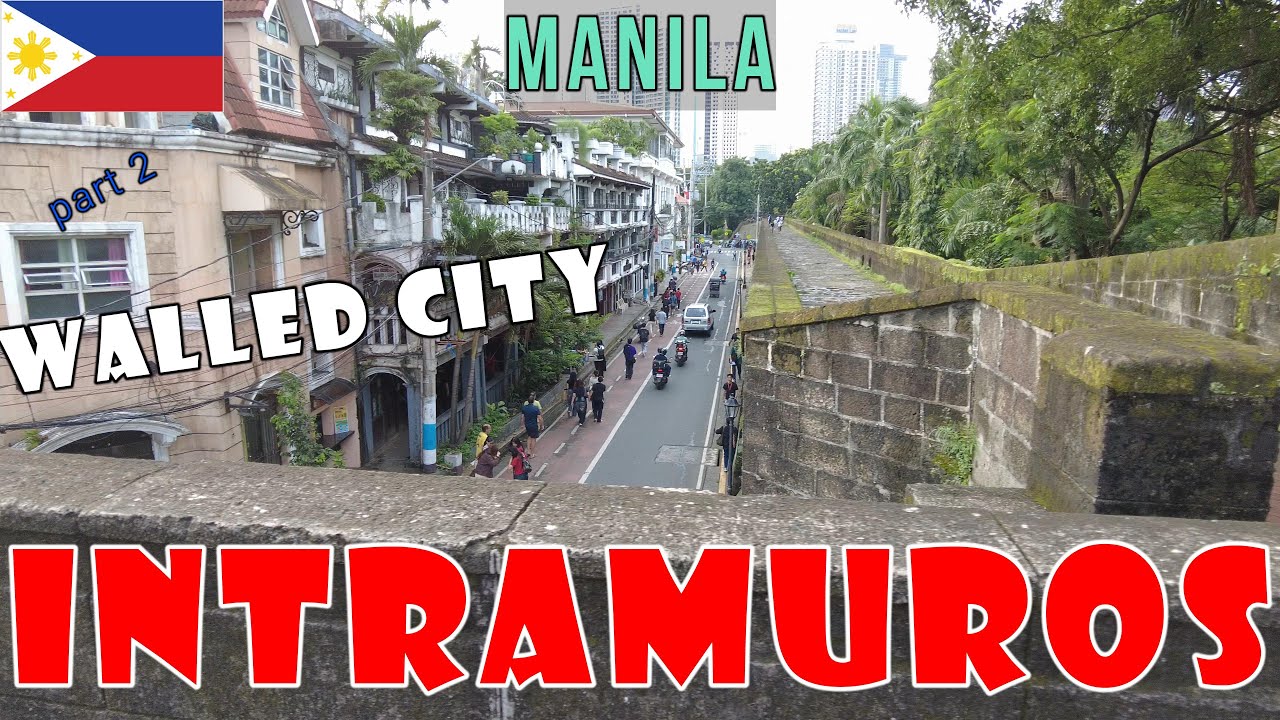 Inside Intramuros Walls | Manila History Walk