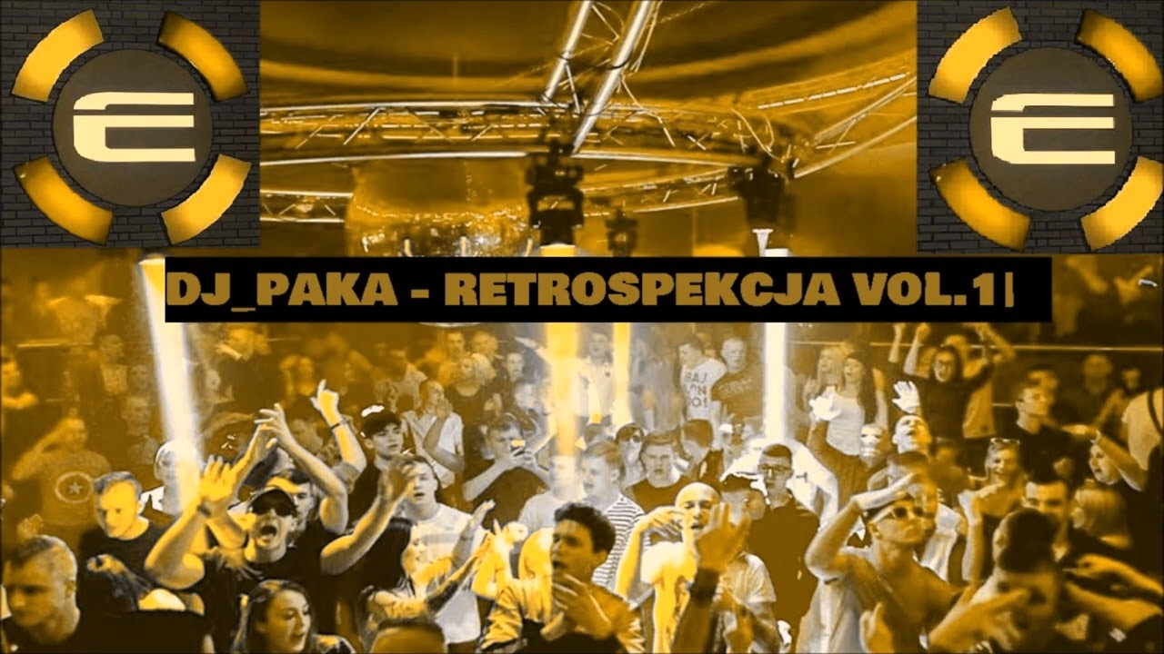 DJ_PAKA - RETROSPEKCJA VOL.1 |150BPM