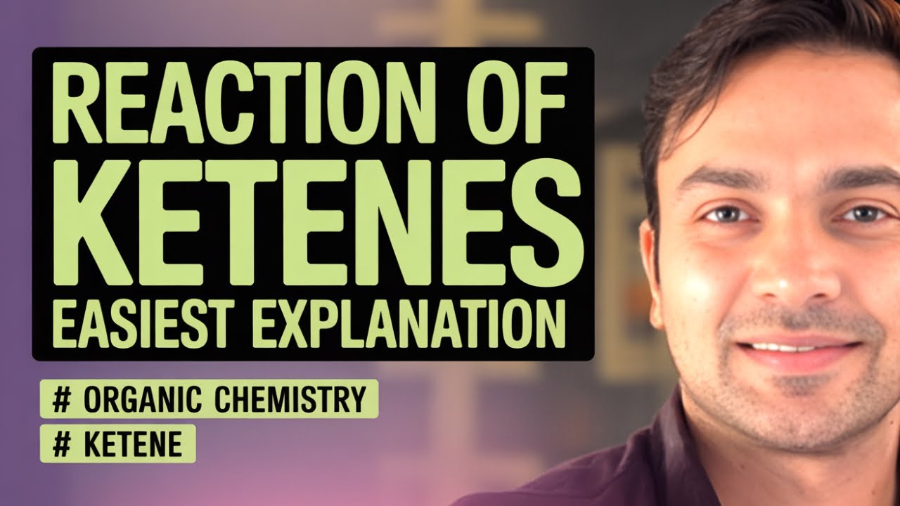 Ketenes/ Organic Reaction Mechanism