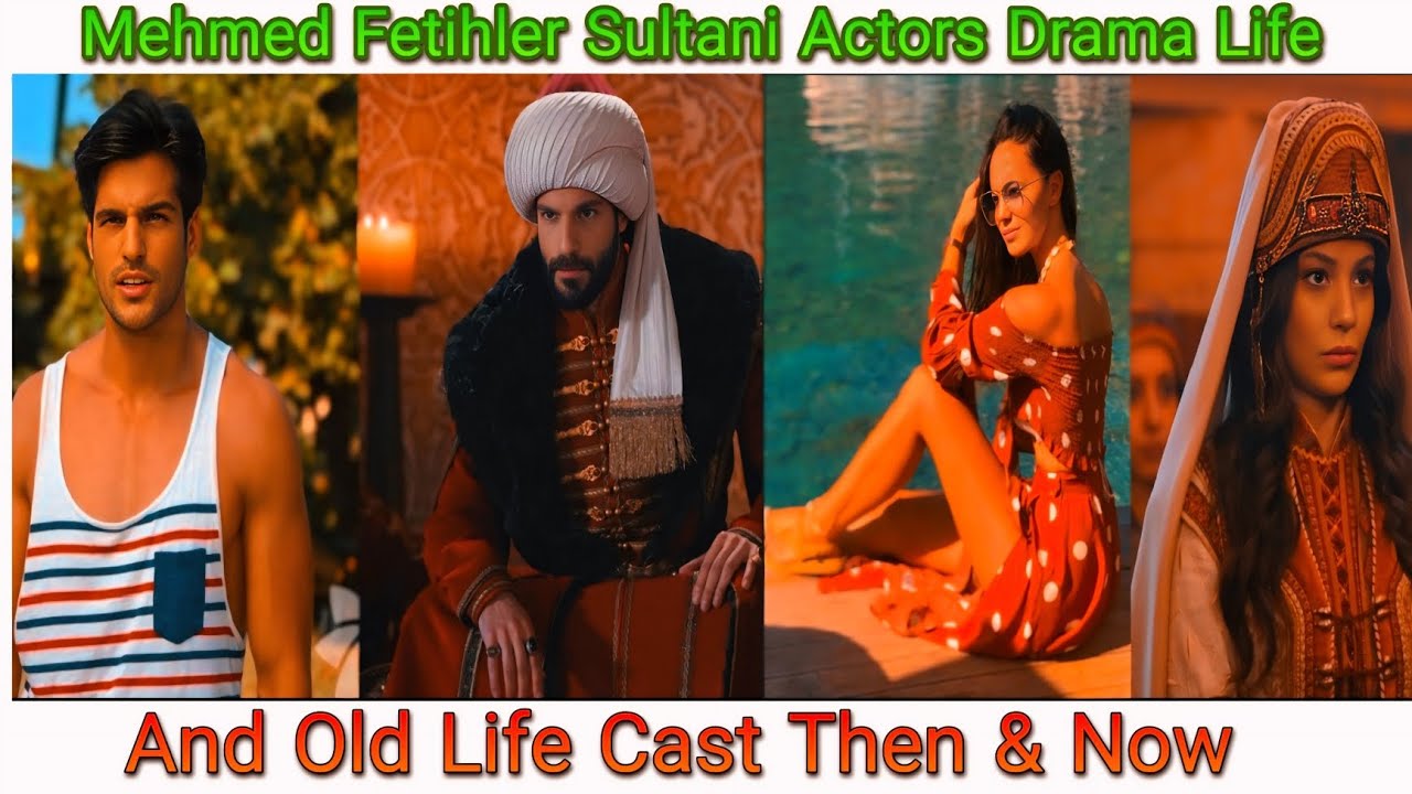 Mehmed Fetihler Sultani 🔥 Actors oldest to youngest #mehmetfathiler #then&now #turkishdrama