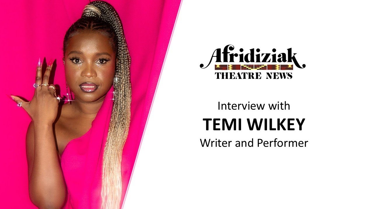 Temi Wilkey &ndash; Interview: Main Character Energy
