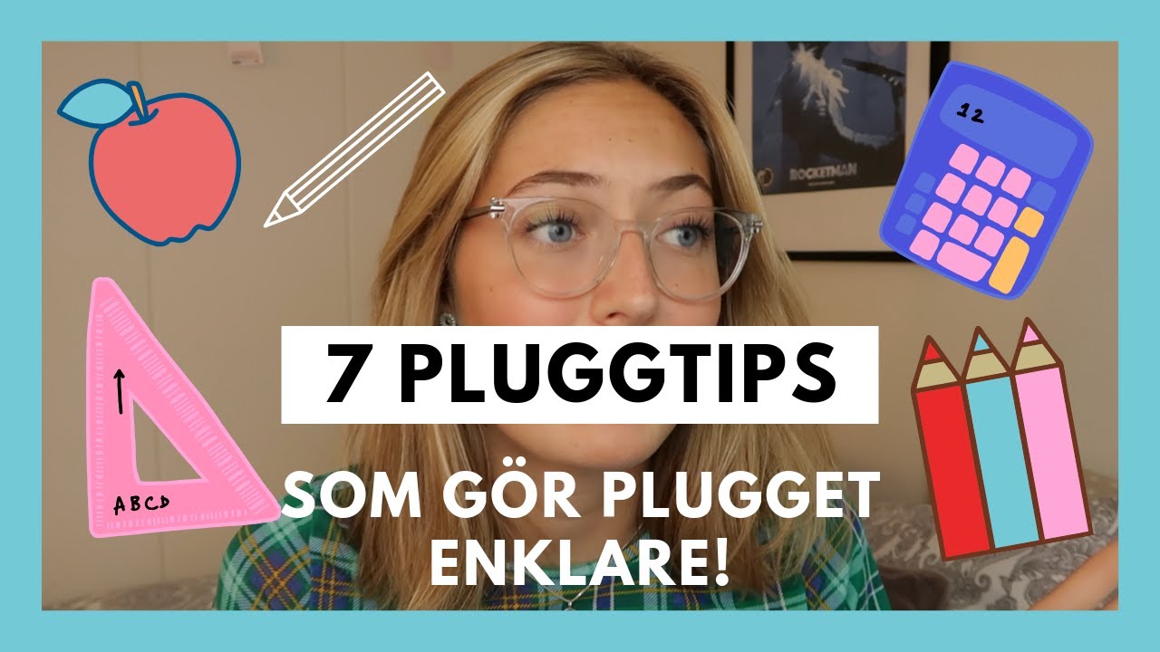 7 Pluggtips som gör plugget enklare!