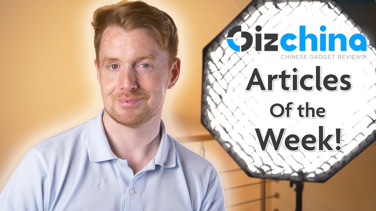 GizChina Articles of the week 67 - Weekly tech news for all