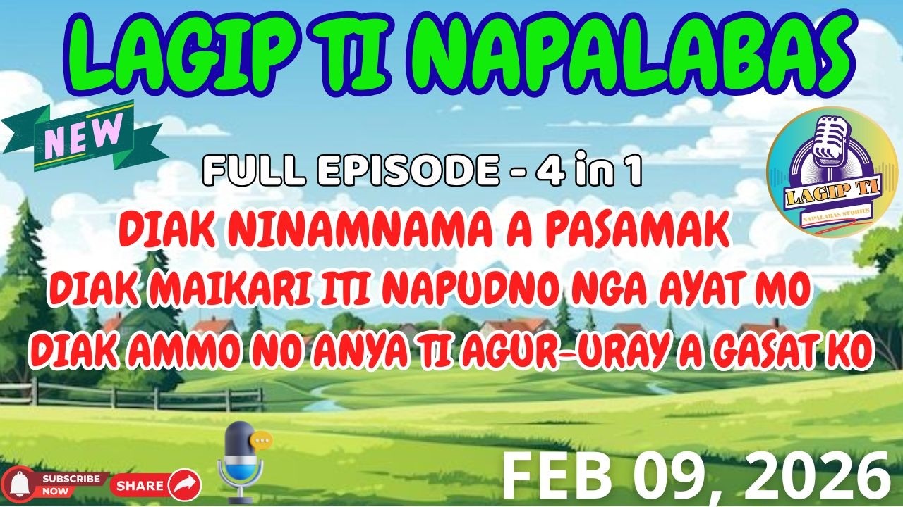 DIAK NINAMNAMA A PASAMAK | Ilocano Drama (Full Episode) | New Upload 2026