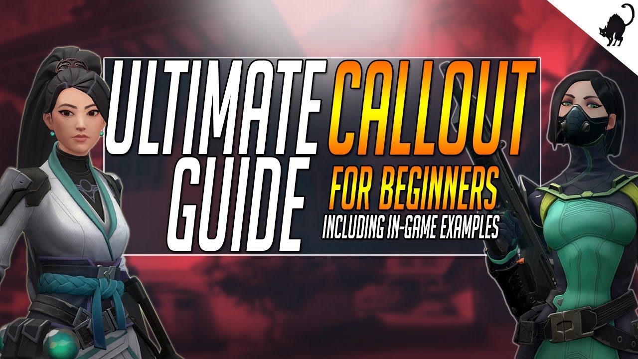 The ULTIMATE Callout Guide for Beginners in VALORANT | Sound Like a Pro