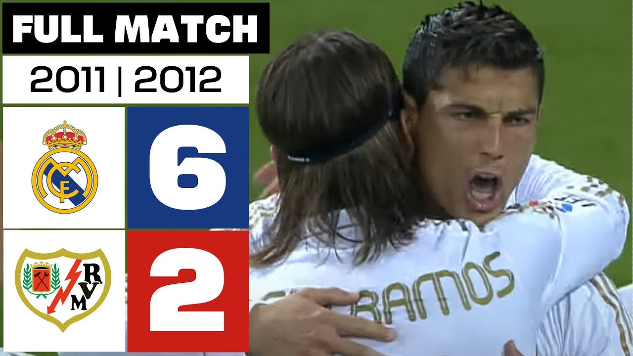 Real Madrid 6 - 2 Rayo Vallecano I PARTIDO COMPLETO I LALIGA EA SPORTS 2011/12