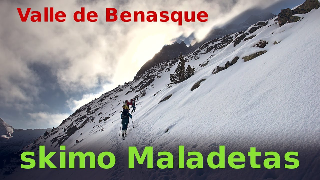 ⛷ Skimo- Esqui de Montaña Valle de Benasque - Maladetas